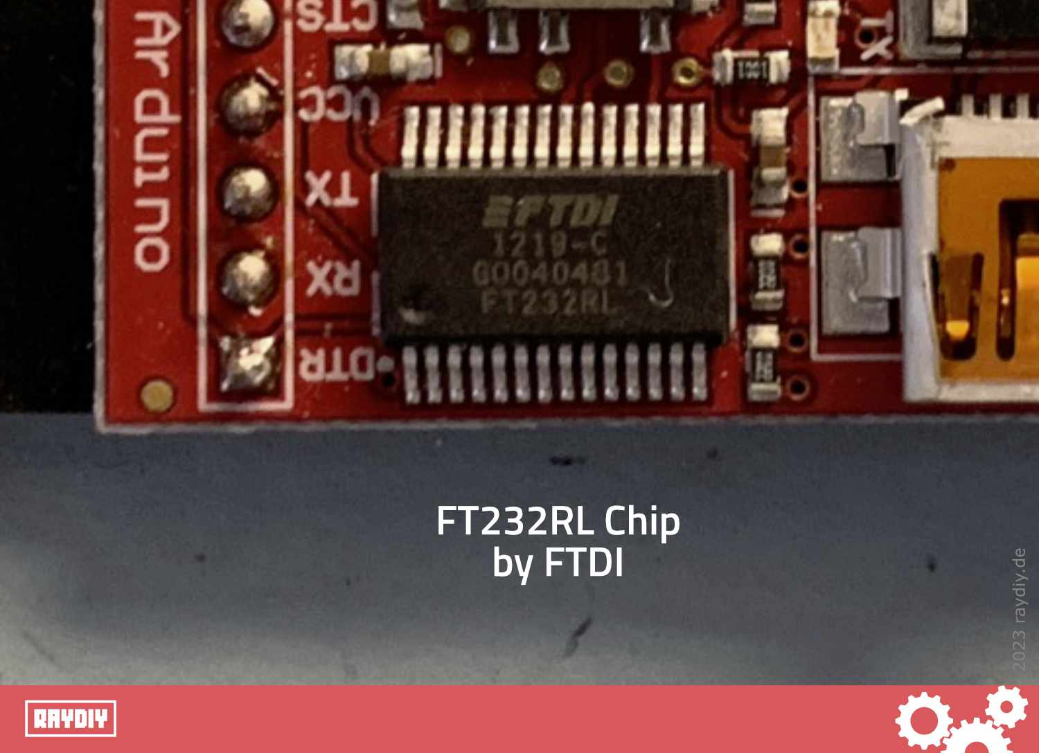 FT232RL chip from FTDI